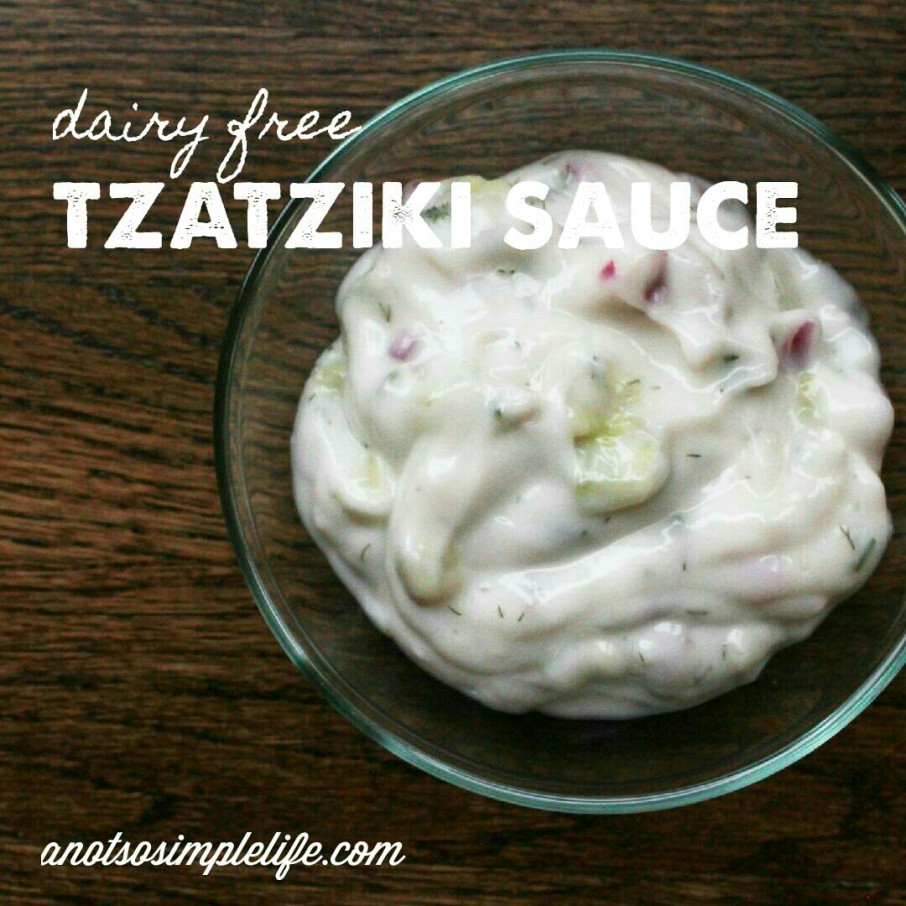 Dairy Free Tzatziki Sauce; Gluten Free, Dairy Free, Soy Free, Nut Free