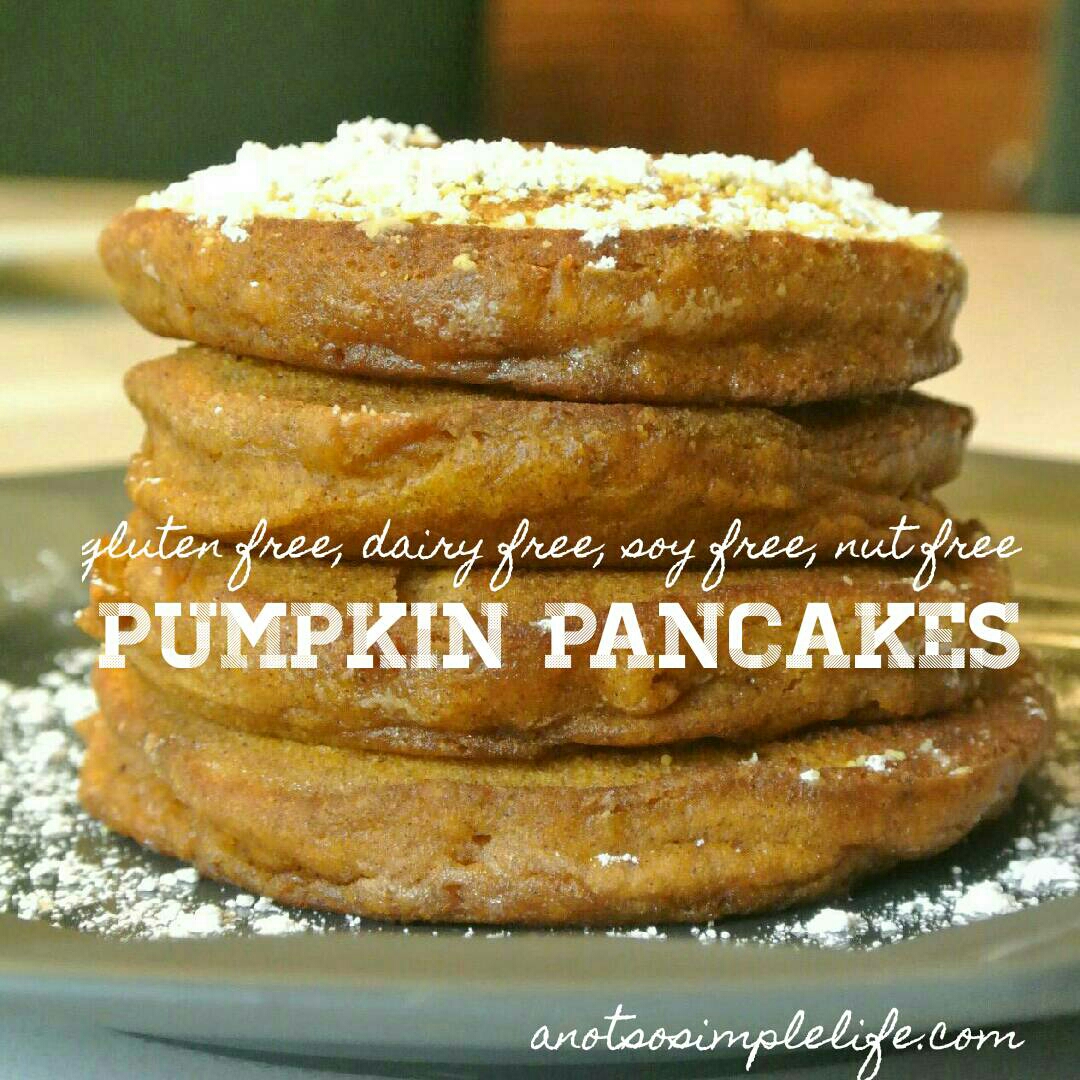 Pumpkin Pancakes, gluten free, dairy free, soy free nut free recipe